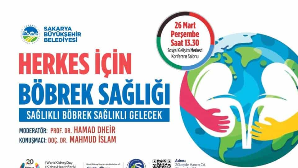 Sakarya’da Böbrek Sağlığına Dair Bilgilendirme Programı 26 Mart’ta Gerçekleşecek