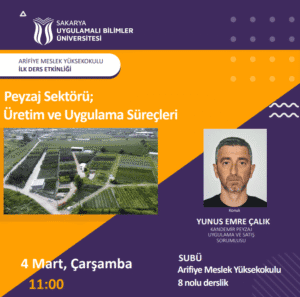 Arifiye MYO’da Peyzajda Üretim ve Uygulama Süreçleri Üzerine Söyleşi Gerçekleştirildi