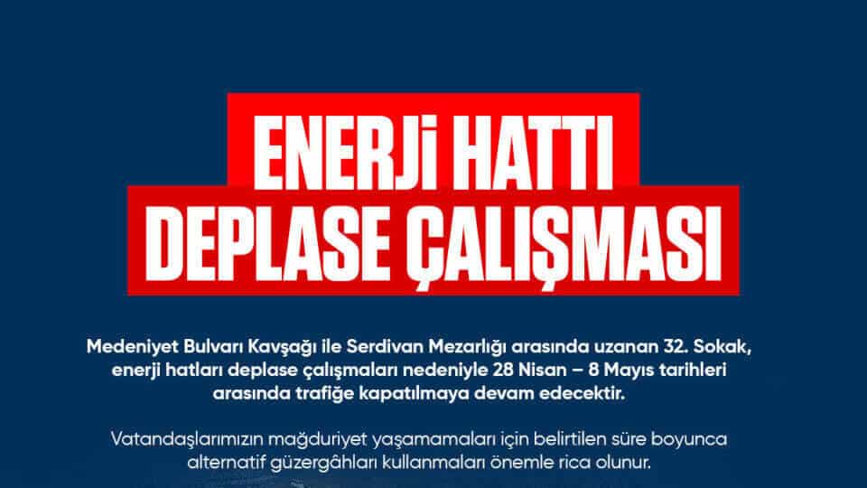 Serdivan 32. Sokak’ta 28 Nisan-8 Mayıs Arasında Ulaşım Alternatif Güzergâhlardan Sağlanacak