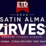 ETD Sakarya Satın Alma Zirvesi 2026’da Geniş Bölgesel Katılımla Başlıyor