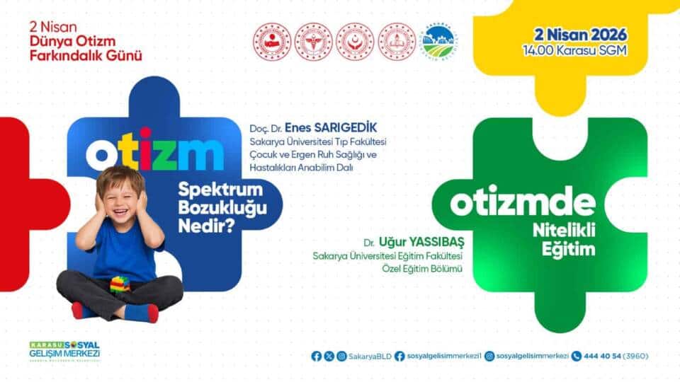 Karasu SGM’de Otizm Farkındalığı İçin Uzmanlar Eşliğinde Bilgilendirici Toplantı Yapılacak
